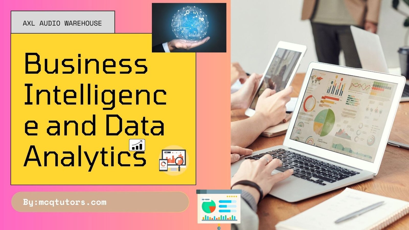 Business Intelligence and Data Analytics