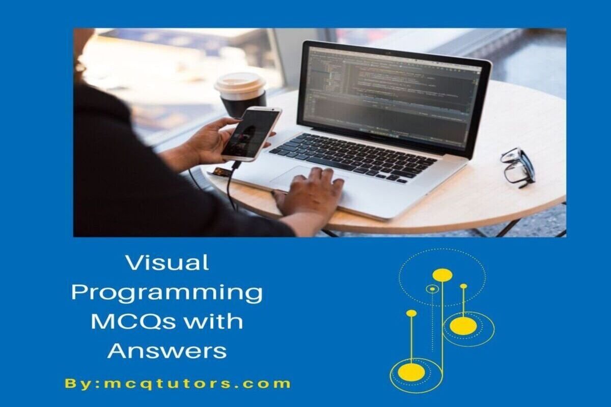 Visual Programming MCQs with Answers