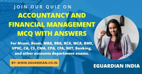 Accountancy and Financial Management MCQ