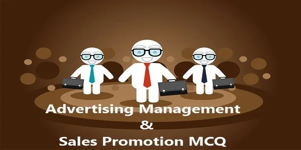 Advertising and Sales Management MCQ