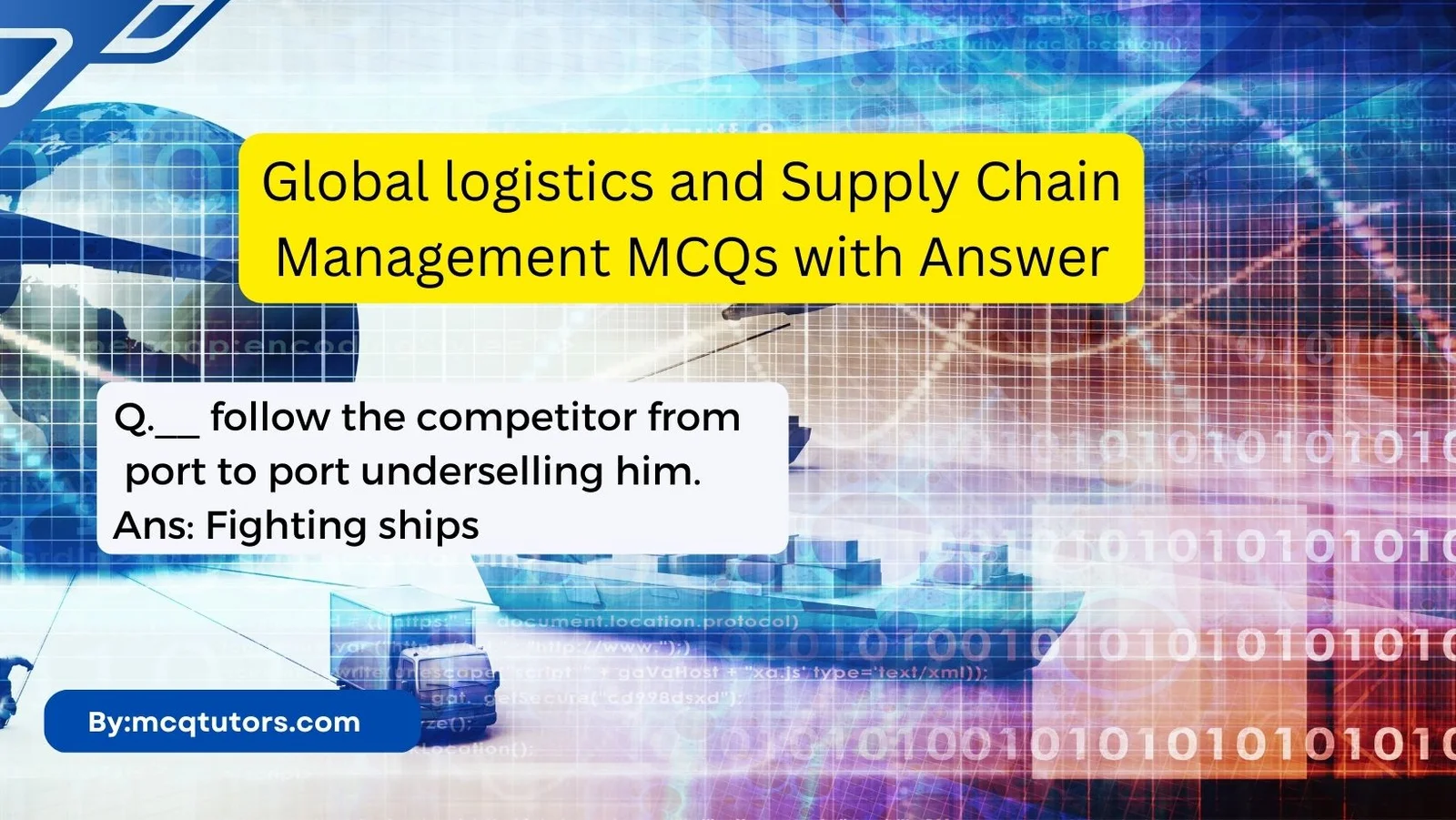 Global logistics and Supply Chain Management MCQs