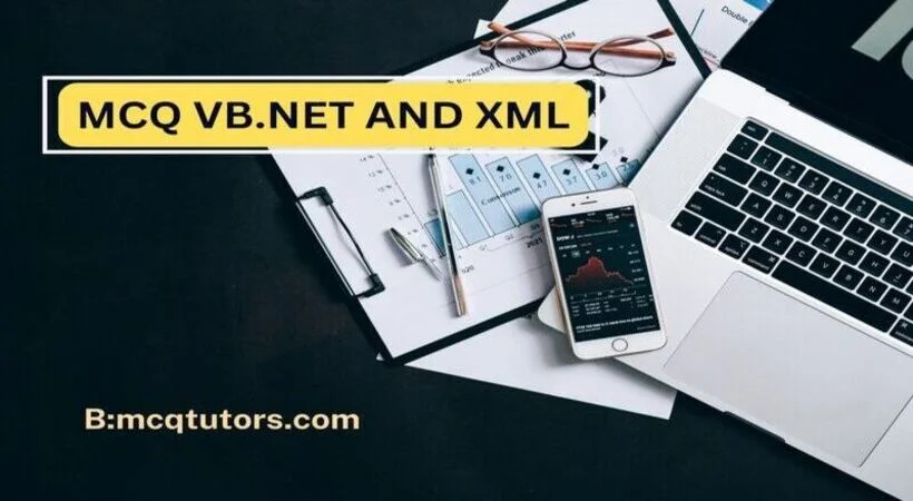 VB.NET AND XML MCQs